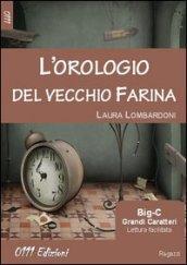 L'orologio del vecchio Farina (LaVerde. Big-C)