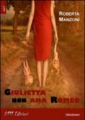 Giulietta non ama Romeo
