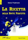 La ricetta della notte perfetta