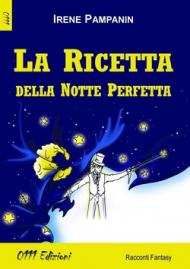 La ricetta della notte perfetta