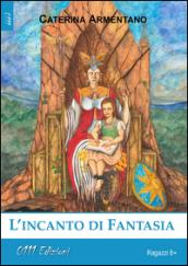 L'incanto di Fantasia