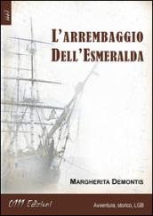 L'arrembaggio dell'Esmeralda