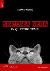 Sinfonia nera in quattro tempi