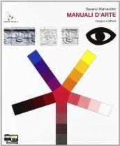 Manuali d'arte. Vol. A: Disegno e pittura. Con atlante. Per le Scuole superiori. Con espansione online