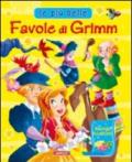 Le più belle favole di Grimm