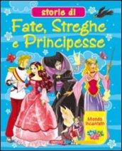 Storie di fate, streghe e principesse