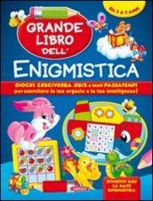 Grande libro dell'enigmistica. Da 5-7 anni