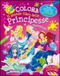 Colora il grande libro delle principesse