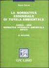 La normativa essenziale di tutela ambientale