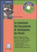 La redazione del documento di valutazione dei rischi. Con CD-ROM