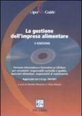 La gestione dell'impresa alimentare. Con CD-ROM