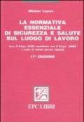 La normativa essenziale di sicurezza e salute sul luogo di lavoro