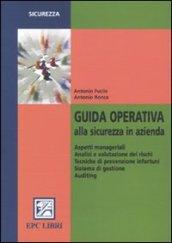 Guida operativa alla sicurezza in azienda