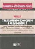 Commentario all'ordinamento militare. 6.Trattamento economico e previdenziale