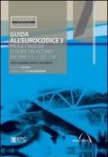 Guida all'Eurocodice 3. Progettazione di edifici in acciaio: EN 1993-1-1, -1-3 e -1-8