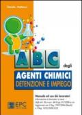 ABC degli agenti chimici. Detenzione e impiego