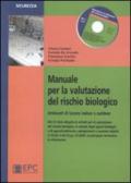 Manuale per la valutazione del rischio biologico. Ambiente di lavoro indoor e outdoor