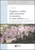 Progetto e verifica delle costruzioni in muratura in zona sismica