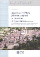 Progetto e verifica delle costruzioni in muratura in zona sismica