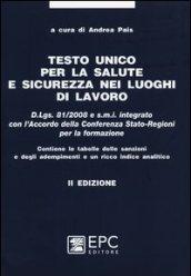 Testo unico per la salute e sicurezza nei luoghi di lavoro