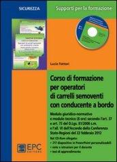 Corso di formazione per operatori di carrelli semoventi con conducente a bordo