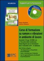 Corso di formazione su rumore e vibrazioni in ambiente di lavoro