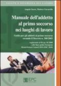 Manuale dell'addetto al primo soccorso nei luoghi di lavoro