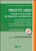 Prontuario cause e malattie di origine lavorativa. Con software