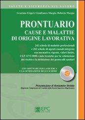 Prontuario cause e malattie di origine lavorativa. Con software