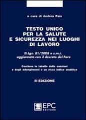 Testo unico per la salute e sicurezza nei luoghi di lavoro