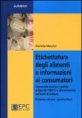 Etichettatura degli alimenti e informazioni ai consumatori