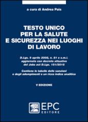 Testo unico per la salute e sicurezza nei luoghi di lavoro