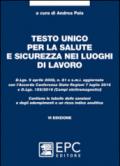 Testo unico per la salute e sicurezza nei luoghi di lavoro