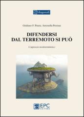 Difendersi dal terremoto si può. L'approccio neodeterministico