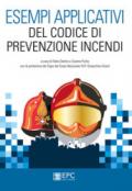 Esempi applicativi del codice di prevenzione incendi