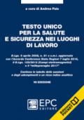 Testo unico per la salute e sicurezza nei luoghi di lavoro. Ediz. pocket