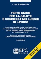 Testo unico per la salute e sicurezza nei luoghi di lavoro. Ediz. pocket