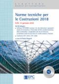 Norme tecniche per le costruzioni 2018. D.M. 17 gennaio 2018. Con CD-ROM