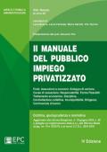 Il manuale del pubblico impiego privatizzato. Nuova ediz.