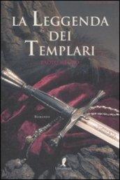 La leggenda dei templari