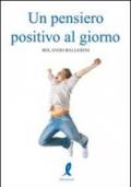 Un pensiero positivo al giorno