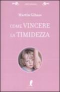 Come vincere la timidezza