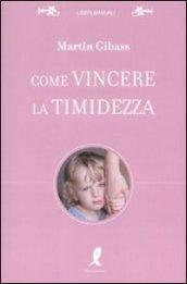 Come vincere la timidezza