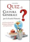 Quiz di cultura generale per la scuola primaria