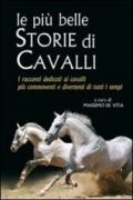 Le più belle storie di cavalli