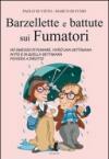 Barzellette e batture sui fumatori
