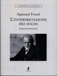 L' interpretazione dei sogni. Edizione integrale