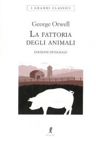 La fattoria degli animali. Ediz. integrale