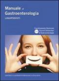 Manuale di gastroenterologia. Logopedisti. Ediz. illustrata
