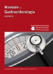 Manuale di gastroenterologia. Dietisti